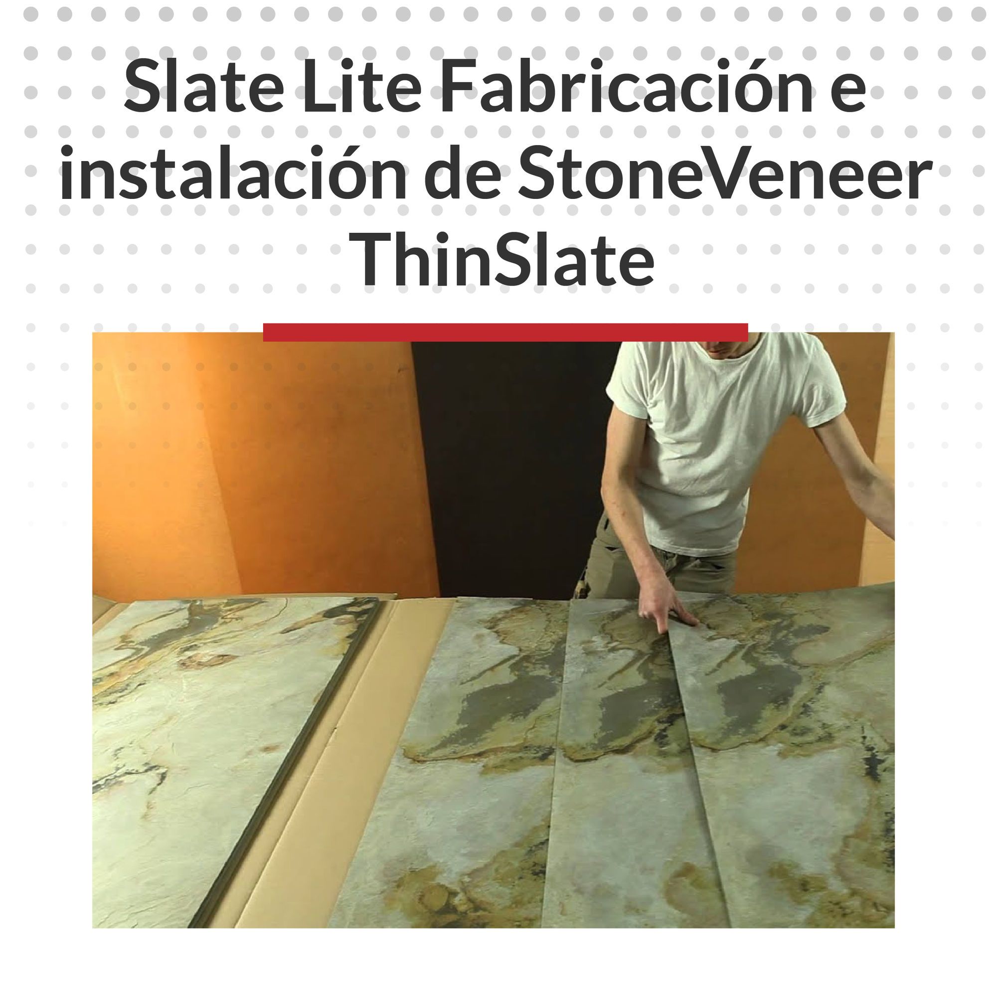 Slate Lite Fabricación e instalación de StoneVeneer ThinSlate